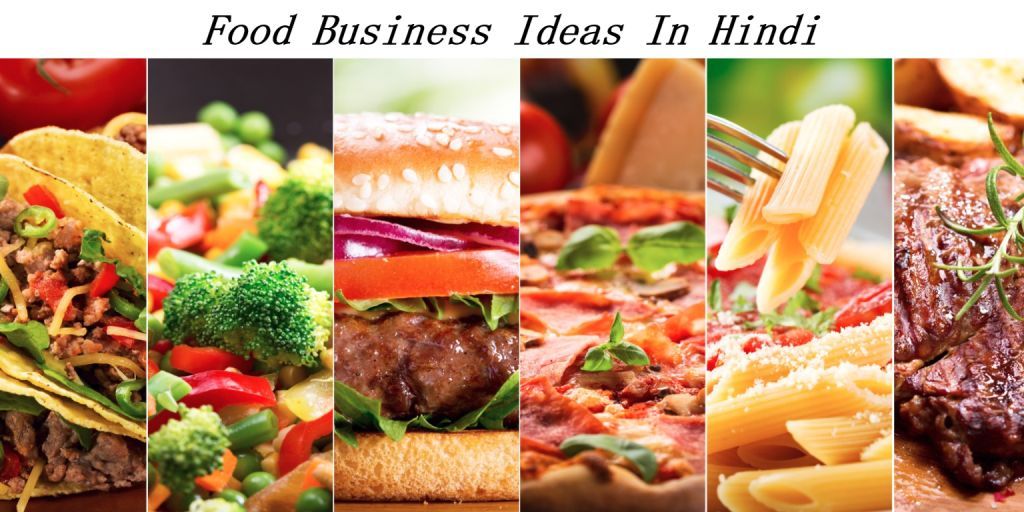 Food Business Ideas In Hindi
