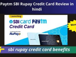 Paytm SBI Rupay Credit Card Review